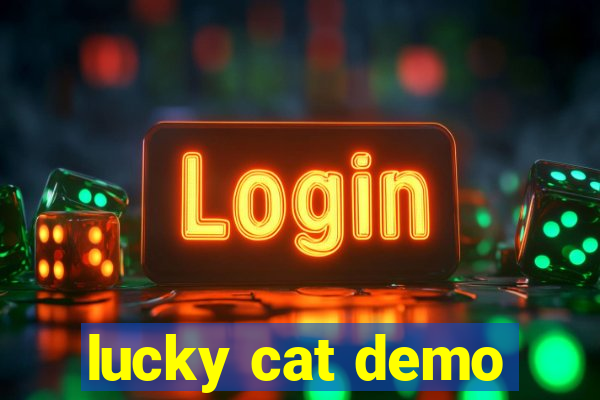 lucky cat demo